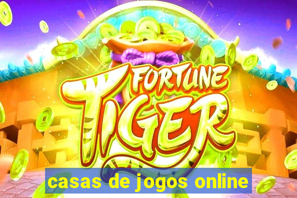 casas de jogos online